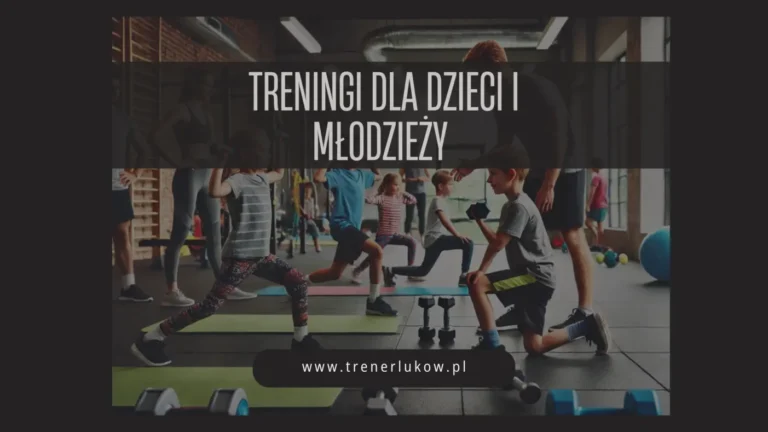 Treningi dla dzieci i młodzieży w Łukowie